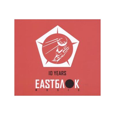 VARIOUS - 10 YEARS EASTBLOK MUSIC - CD