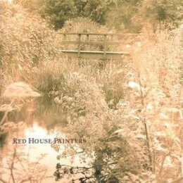 RED HOUSE PAINTERS - RED HOUSE PAINTERS(BRIDGE) - LPD