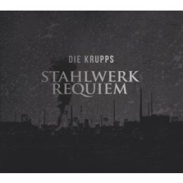 KRUPPS, DIE - STAHLWERKREQUIEM - CD