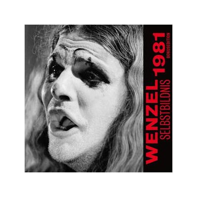 WENZEL - SELBSTBILDNIS 1981(BONUSEDITION) - CD