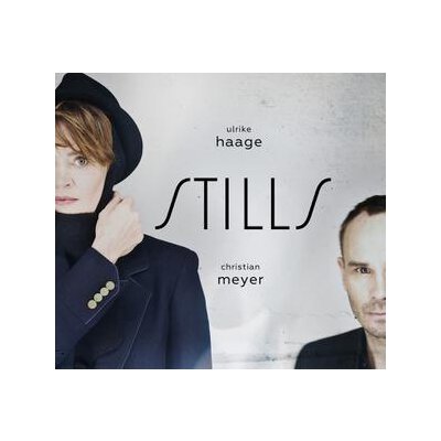 HAAGE, ULRIKE/MEYER, CHRISTIAN - STILLS - CD