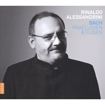 ALESSANDRINI, RINALDO - PRÄLUDIEN UND FUGEN - CD