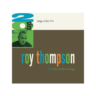 THOMPSON, ROY & THE MELLOW KINGS - 20 DAYS - LP