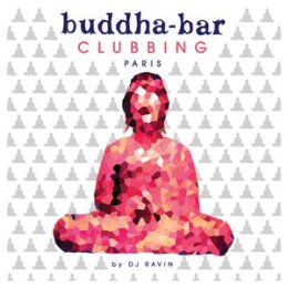 BUDDHA BAR PRESENTS/VARIOUS - BUDDHA-BAR CLUBBING-PARIS - CD