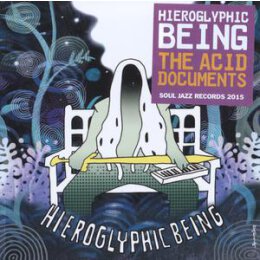 HIEROGLYPHIC BEING - THE ACID DOCUMENTS - CD