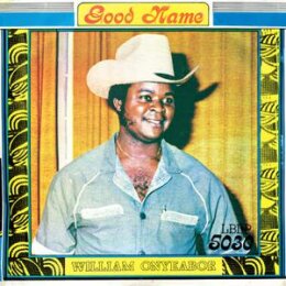 ONYEABOR, WILLIAM - GOOD NAME - LP