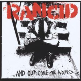 RANCID - AND OUT COME THE WOLVES - CD