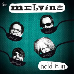 Melvins, The - Hold It In - LP + MP3