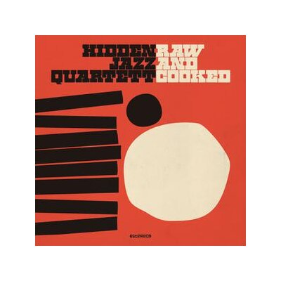 HIDDEN JAZZ QUARTETT - RAW AND COOKED - CD