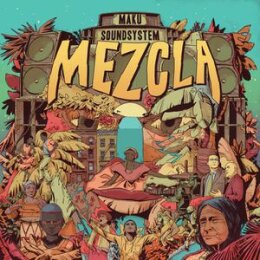 M.A.K.U.SOUNDSYSTEM - MEZCLA - LP