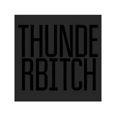 THUNDERBITCH - THUNDERBITCH - LPD