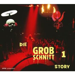 GROBSCHNITT - DIE GROBSCHNITT STORY 1 - CD