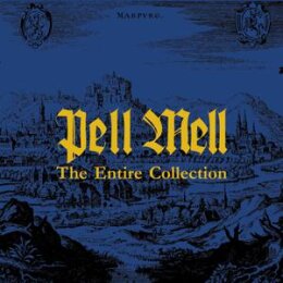 PELL MELL - THE ENTIRE COLLECTION - CD
