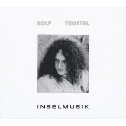 TROSTEL, ROLF - INSELMUSIK - LP