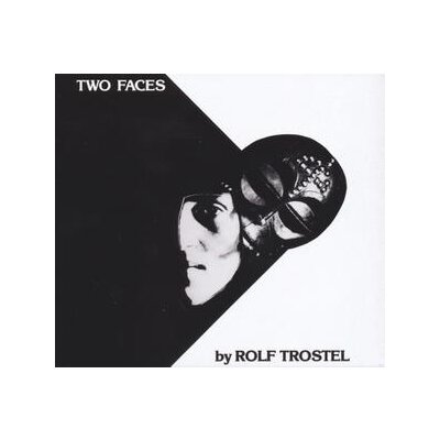TROSTEL, ROLF - TWO FACES - LP