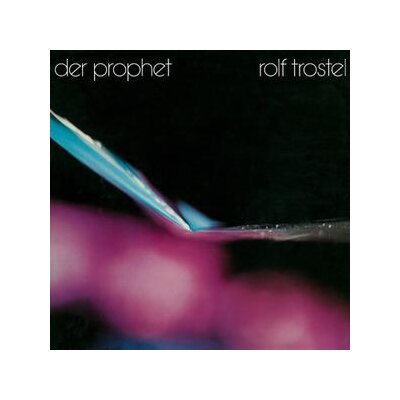 TROSTEL, ROLF - DER PROPHET - CD