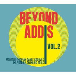 VARIOUS - BEYOND ADDIS 02 - CD