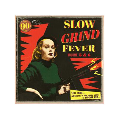 VARIOUS - SLOW GRIND FEVER 5+6 - CD