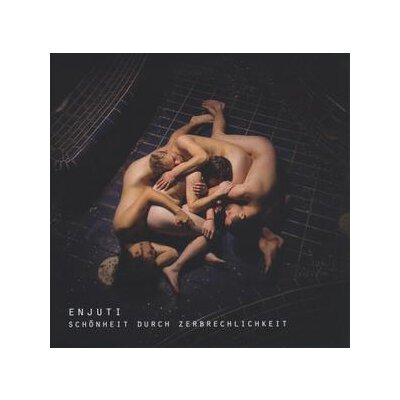 ENJUTI - SCHÖNHEIT DURCH ZERBRECHLICHKEIT - CD