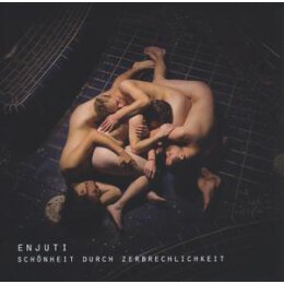 ENJUTI - SCHÖNHEIT DURCH ZERBRECHLICHKEIT - CD