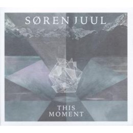 JUUL, SÖREN - THIS MOMENT - LPD