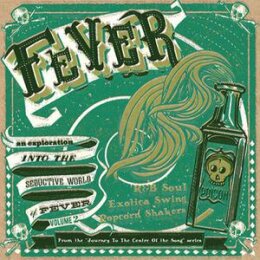 VARIOUS - FEVER-JOURNEY TO THE CENTER OF THE SONG 02 - LP