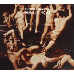 VARIOUS - STIMMEN BAYERNS:HIMMEL & HÖLLE - CD