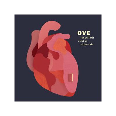 OVE - ICH WILL MIR NICHT SO SICHER SEIN - CD