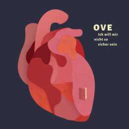 OVE - ICH WILL MIR NICHT SO SICHER SEIN - CD