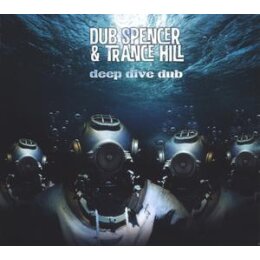 DUB SPENCER & TRANCE HILL - DEEP DIVE DUB - CD
