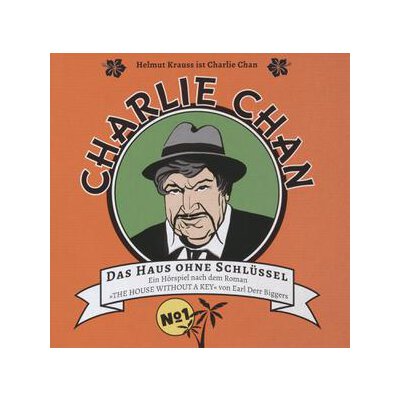 KRAUSS, HELMUT/BLUMHAGEN, LOTHAR/THORMANN, JÜRGEN/RODE, CHRISTIA - CHARLIE CHAN 01: DAS HAUS OHNE SCHLÜSSEL - CD