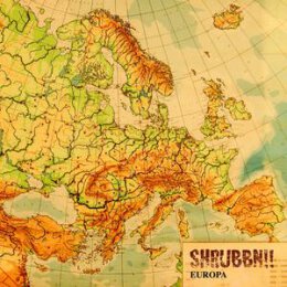 SHRUBBN!! - EUROPA - CD