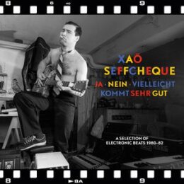 SEFFCHEQUE, XAO - JA, NEIN, VIELLEICHT KOMMT SEHR GUT - LP