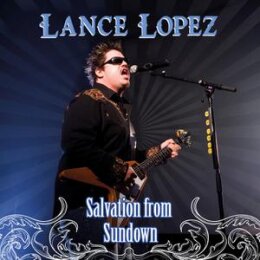 LOPEZ, LANCE - SALVATION FROM SUNDOWN - CD