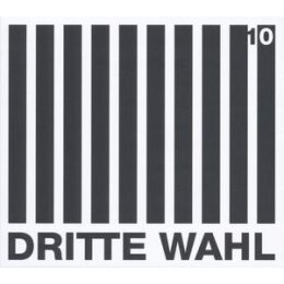DRITTE WAHL - 10 - CD