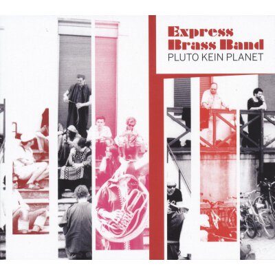 EXPRESS BRASS BAND - PLUTO KEIN PLANET - CD