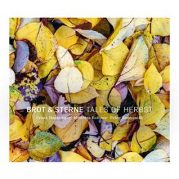 BROT & STERNE - TALES OF HERBST - CD