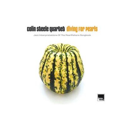 STEELE, COLIN QUARTET - DIVING FOR PEARLS - LP