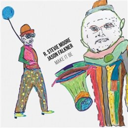 MOORE, R. STEVIE / FALKNER, JASON - MAKE IT BE - LPD