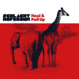 SCHLACHTHOFBRONX - HAUL & PULL UP - CD