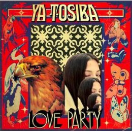 YA TOSIBA - LOVE PARTY - LP