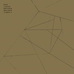 BOYSEN, BEN LUKAS - GOLDEN TIMES 01 - LPD