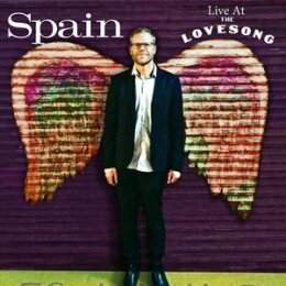 SPAIN - LIVE AT THE LOVESONG - LP