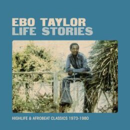 TAYLOR, EBO - LIFE STORIES 1973-1980 - LP