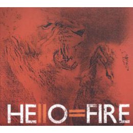 HELLO=FIRE - HELLO=FIRE - LP