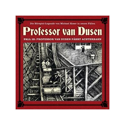 VOLLBRECHT, BERND/TEGELER, NICOLAI - PROFESSOR VAN DUSEN FÄHRT ACHTERBAHN (NEUE FÄLLE 12) - CD
