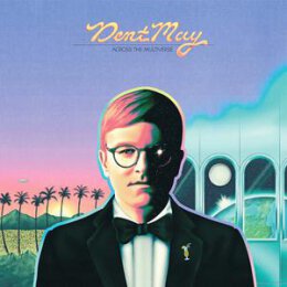 MAY, DENT - ACROSS THE MULTIVERSE - CD