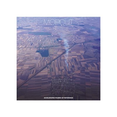 MOPCUT - ACCELERATED FRAMES OF REFERENCE - CD