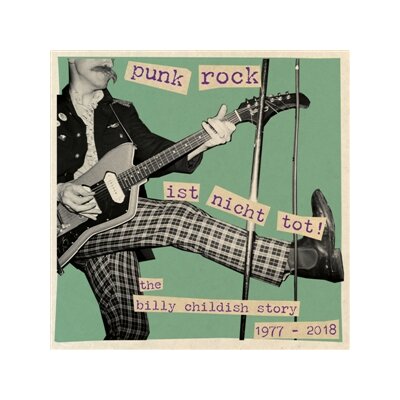 CHILDISH, BILLY - PUNK ROCK IST NICHT TOT - CD