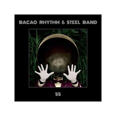BACAO RHYTHM & STEEL BAND - 55 - LP